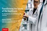 Transforming the future of the healthcare- FPA Rome 2019 · Transforming the future of the healthcare by reducing costs and positively ... Public Sector & Healthcare Industry Director