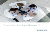 Transforming healthcare IT - LightRiver Companies...Transforming healthcare IT Today’s large healthcare organizations can have thousands of employees, hundreds of sites and multiple