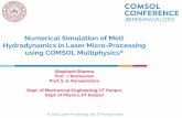 Numerical Simulation of Melt Hydrodynamics in Laser Micro ...Shashank Sharma Research Scholar Laser Material Processing Lab Dept. of Mechanical Engineering IIT Kanpur E-mail: kshashan@iitk.ac.in