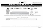 Preliminary SERVICE MANUAL · Prior to shipment from the factory, JVC products are strictly in-spected to conform with the reco gnized product safety and elec-trical codes of the