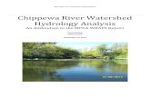 Chippewa River Watershed Hydrology AnalysisHydrology Hydrologic conditions (e.g., precipitation, runoff, storage, and annual water yield) and the disturbance of natural pathways (e.g.,