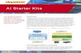 AI Starter Kits - Skymizer€¦ · • Lander BSP generator r1.2 Software Development Kits • Support Linux kernels 4.13, 4.14~4.19, 5.0, 5.1 • Bug-fixed user mode driver • Bug-fixed