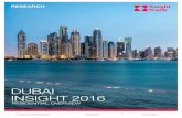 DUBAI INSIGHT 2016...DUBAI INSIGHT 2016 RESIDENTIAL OVERVIEW RESEARCH Dubai’s residential market is expected to continue its gradual softening throughout the remainder of 2016 and