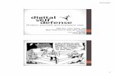 Digital Self Defense 101 · 8/11/2015 1 Digital Self Defense 101 DSD 101: Tips, Tools, and Best Practices to Stay Safe Online Ben Woelk ISO Program Manager infosec@rit.edu 2