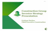Construction Group Investor Strategy Presentation · This presentation contains not only a review of operations, but also some forward looking statements about Fletcher Building and
