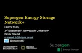 Supergen Energy Storage Network+ - Newcastle University · 2019-09-12 · Comprehensive energy storage related data that is curated, accessible & sign-posted ... ETIP-SNET, EERA Y
