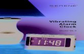 Vibrating Alarm Clock - Harris Communications · Vibrating Alarm Clock Model VA-3. Thank you for selecting the Serene VA-3, vibrating alarm clock. The VA-3’s powerful sound and
