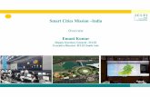 ESCAP - Emani Kumar Cities... · 2018-08-03 · Total 16 % Weightage awarded to Citizen Engagement Smart Cities Mission–Evaluation framework City level Criteria 30 % 5 % Vision