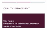 QUALITY MANAGEMENT - du.ac.indu.ac.in/du/uploads/departments/Operational Research/25042020_A… · Zero defects, New product development, Small group activities, Statistical quality