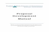 Proposal Development Manualfscj.s3.amazonaws.com/24397/proposal-development-manual.pdfProposal Development Manual Mission: To seek and obtain eternal funds for the support of new and