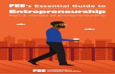 ’s Essential Guide to Entrepreneurship...4 Introduction 5 Norval Morey: Wealth Creation Through Entrepreneurship 8 Airbnb’s Co-founder: Innovating since He Was a Kid 13 Why the