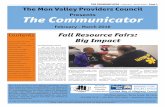 Presents The Communicator...THE COMMUNICATOR - February - March 2016 - Page 1 The Mon Valley Providers Council Presents The Communicator February - March 2016 Fall Resource Fairs: