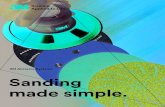 3M Abrasive Systems Sanding made simple....provided technologies designed to make your life easier and improve the world—one finish at a time. 3M offers the most advanced technologies