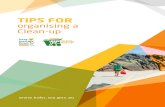 organising a Clean-up - Keep Australia Beautiful a Spot/Clean Up... · 2017-06-06 · your clean-up and, in turn, attract media interest. Inform the news desk of all details of the
