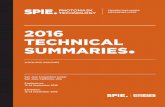 2016 TECHNICAL SUMMARIES•spie.org/Documents/ConferencesExhibitions/PM16-Abstracts.pdf · 2016-08-11 · Monday - Wednesday 12–14 September 2016 Part of Proceedings of SPIE Vol.