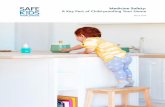 Medicine Safety: A Key Part of Child-proofing Your Home · 6 Medicine Safety: A Key Part of Child-proofing Your Home While these decreases are good news, the 52,000 children under