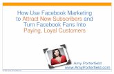 How Use Facebook Marketing to Attract New Subscribers and Turn Facebook …€¦ · We donʼt have the money and resources to devote to social media. My business is not a good ﬁt