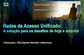 Rui Fernandes PSS, Enterprise Networking / Unified Access · © 2013 Cisco and/or its affiliates. All rights reserved. Rui Fernandes – PSS, Enterprise Networking / Unified Access