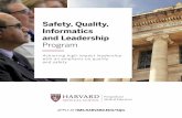 Safety, Quality, Informatics and Leadership - Harvard University · 2020-02-05 · Harvard Medical School’s Safety, Quality, Informatics and Leadership (SQIL) program offers an