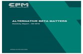 ALTERNATIVE BETA MATTERS - CFM · Quarterly Report Q2 2016 Fixed Income and Credit Q2 was another good quarter for bond holders with the Barclays Hedged Global Aggregate Bond Index