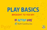 Note: Pictures included within this presentation are ... · Note: Pictures included within this presentation are courtesy of the NC ZOO and their play initiatives. A Playful Approach