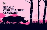 NEPAL’S ZERO POACHING STANDARD€¦ · state agencies, protected area managers, rangers and ... resolution with India on biodiversity conservation and addressing illegal wildlife