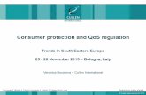 Consumer protection and QoS regulation - ITU...– minimum QoS offered – guides and tools • Facilitating switching of suppliers – number portability – limits to maximum commitment