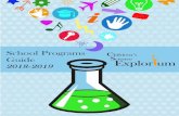 Children’s Science Explorium School Program Guide www ... · Field trips begin in your classroom, when you review the pre-visit activities developed by Explorium staff to prepare