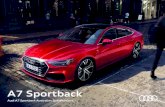 A7 Sportback - Audi · A7 Sportback Audi A7 Sportback Australian Specifications. Audi A7 CONFIENTIAL: For use by the ealer Network only and not to be distributed outside the ealer
