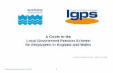 A Guide to the Local Government Pension Scheme for Employees … · Contributions Ill health Retirement Joining the LGPS Forms to fill in ... the Local Government Pension Scheme (Transitional
