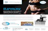 25 minute laser body sculpting - 3D Lipo€¦ · 3D-LaserSculpt is the latest body-contouring treatment designed to reduce stubborn fat in problem areas such as the abdomen, love