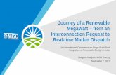 Journey of a Renewable MegaWatt – from an Interconnection … · 2017-09-17 · Durgesh Manjure, MISO Energy . September 7, 2017 . Journey of a Renewable MegaWatt – from an Interconnection