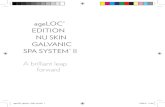 ageLOC editiOn nU SKin GALVAniC ii...Rejuvenate your complexion with the Nu SkiN GALVANiC SPA SYSTEM™ FACiAL GELS with ageLOC® Nu Skin® scientists have engineered a new ageLOC®