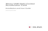 Alveo U30 Data Center Accelerator Card Installation and ... · Operating System Linux, 64-bit: ... Pour assurer votre sécurité personnelle et la sécurité de votre équipement:
