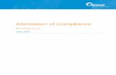 Attestation of Compliance - Akamai · 2020-07-10 · 1 Introduction The attached document is Akamai’s Attestation of Compliance with the Payment Card Industry Data Security Standard