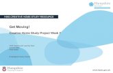 Creative Home Study Project Week 7 · Creative Home Study Project Week 7 2 HIAS Creative Home Study resource Using the Home Learning Materials The materials • Each resource contains