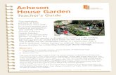Acheson - Edinburgh World Heritage€¦ · around Acheson House Garden, which is a community garden created in the Canongate. The garden is designed to mimic a 17th century kitchen