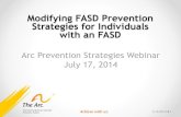 Modifying FASD Prevention Strategies for Individuals with ......Dan Dubovsky, MSW FASD Specialist SAMHSA FASD Center for Excellence 2101 Gaither Rd., Ste 500 Rockville, MD 20850 301-395-7547