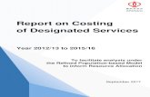 Costing Report of Designated Services (An Initial Experience) · costing exercise for “Designated Services (DS)”2 (such as T&Q services that operates in designated locations)