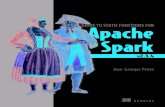 04 Guide to static functions for Apache Spark v2.3.4 · from_json(Column e, DataType schema, java.util.Map options) 35 from_json(Column e, DataType schema, scala.collection.immutable.Map