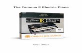 The Famous E Electric Piano · User Guide 3 of 25 The Famous E Electric Piano Preface Preface Jay Graydon is the Grammy Award winning producer and recording engineer responsible for