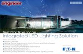 Best Practices for an Integrated LED Lighting Solution · Achieving Energy Efficiency Through Integrated Lighting Controls Natural top lighting When natural daylighting is used for