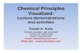 Chemical Principles Visualized 23ICCE Toronto Principles Visualized 23ICCE.pdfChemical Principles Visualized: Lecture demonstrations and activities David A. Katz Chemist, educator,