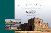 2011-2016 Kansas Preservation Plan€¦ · Kansas; more information on those that participated in this plan and their preservation programs is presented on the following pages. Each