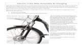 Electric Trike Bike Assembly & Charging...capacity. (right) It is important to know that this charger is made for exclusive use with this battery, it cannot charge any other battery