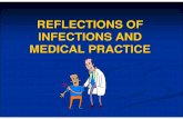 REFLECTIONS OF INFECTIONS AND MEDICAL PRACTICE lecture 4-3-2011.pdf · use of hospital statistics on types of infections and statistics to guide Rx (prophylaxis). antibiotic selection: