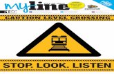 STOP. LOOK. LISTEN · 2017-06-01 · mmotsatse@prasa.com. 04_Myline 189_mb.indd 4 2017/05/26 2:58 PM. Follow @CapeTownTrains on Twitter to receive instant updates. Visit our blog