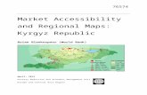 Market Accessibility and Regional Maps: Kyrgyz Republic€¦  · Web viewThis paper greatly benefited from discussion and information from the Kyrgyz Republic National Statistical