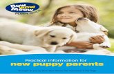 Practical information for new puppy parents · Using crates and playpens Good for humans, good for dogs4 Puppy-proofing your home 5 Top 10 most poisonous plants for dogs 5 Puppy arrival