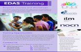 EDAS Bespoke Training - edasuk.org€¦ · The EDAS Learning Centre can o˜er bespoke packages to schools, colleges and other organisations within the ﬁeld, in business or in the